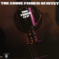 Purchase Eddie Fisher - The Third Cup (Vinyl)
