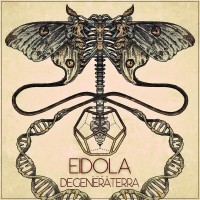 Purchase Eidola - Degeneraterra