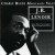 Purchase J.B. Lenoir- Charly Blues Masterworks: J.B. Lenoir (Mama Watch Your Daughter) MP3