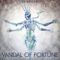 Buy JT Bruce - Vandal of Fortune Mp3 Download