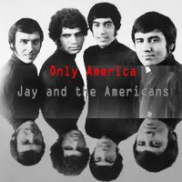 Purchase Jay And The Americans - Only America