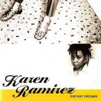 Purchase Karen Ramirez - Distant Dreams
