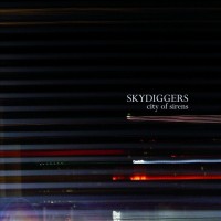 Purchase Skydiggers - City Of Sirens