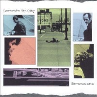 Purchase Skydiggers - Desmond's Hip City