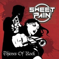 Purchase Sweet Pain - Thieves Of Rock