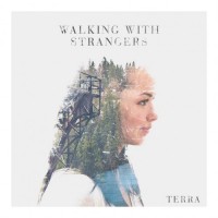 Purchase Walking With Strangers - Terra