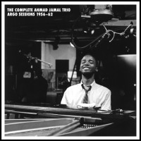 Purchase Ahmad Jamal - The Complete Ahmad Jamal Trio Argo Sessions 1956-62 CD1