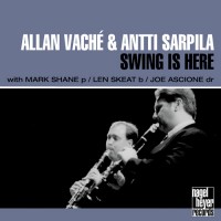 Purchase Allan Vaché - Swing Is Here (With Antti Sarpila)