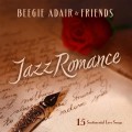 Buy Beegie Adair - Jazz Romance: 15 Sentimental Love Songs Mp3 Download