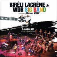 Purchase Bireli Lagrene - Djangology (With WDR Big Band)