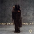 Buy Abbey Lincoln - Wholly Earth Mp3 Download