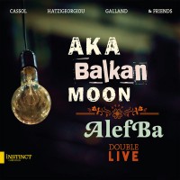 Purchase Aka Moon - Aka Balkan Moon / Alefba (Double Live) CD2