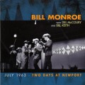 Buy Bill Monroe - July 1963 - Two Days at Newport Mp3 Download