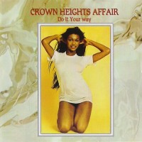 Purchase Crown Heights Affair - Do It Your Way (Vinyl)