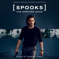 Purchase Dominic Lewis - Spooks: The Greater Good