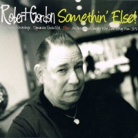 Purchase Robert Gordon - Somethin' Else! CD1