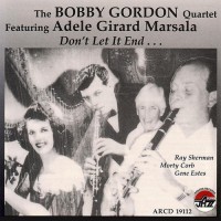Purchase The Bobby Gordon Quartet - Don't Let It End...