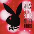 Buy VA - Jazz Love Songs After Dark CD1 Mp3 Download