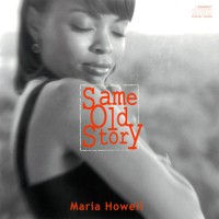 Purchase Maria Howell - Same Old Story