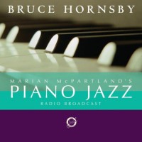 Purchase Marian McPartland's Piano Jazz - Bruce Hornsby