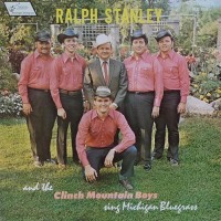 Purchase Ralph Stanley - Sing Michigan Bluegrass (Vinyl)