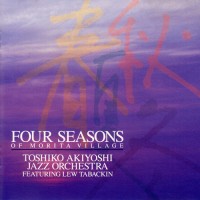 Purchase Toshiko Akiyoshi - Four Seasons Of Morita Village