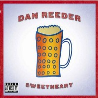 Purchase Dan Reeder - Sweetheart
