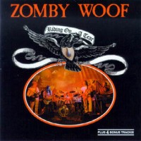 Purchase Zomby Woof - Riding On A Tear (Reissued 2002)