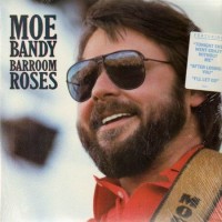 Purchase Moe Bandy - Barroom Roses