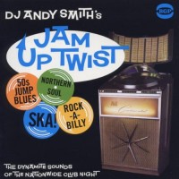Purchase VA - Dj Andy Smith's Jam Up Twist