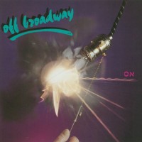 Purchase Off Broadway - On (Remastered 1996)