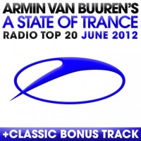 Purchase VA - A State Of Trance: Radio Top 20 - June 2012 CD1