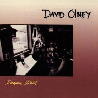 Purchase David Olney - Deeper Well