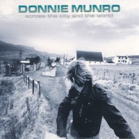 Purchase Donnie Munro - Across The City And The World