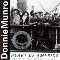 Purchase Donnie Munro - Heart Of America Across The Great Divide