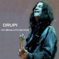 Buy Drupi - Ho Sbagliatto Secolo CD1 Mp3 Download