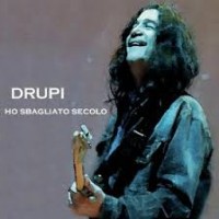 Purchase Drupi - Ho Sbagliatto Secolo CD1