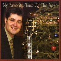 Purchase Mike Goudreau - My Favorite Time Of The Year