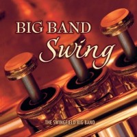 Purchase The Swingfield Big Band - Big Band Swing