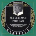 Buy Bill Coleman - 1940-1949 (Chronological Classics) Mp3 Download