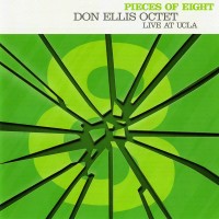 Purchase Don Ellis Octet - Pieces Of Eight. Live At UCLA (Vinyl) CD1