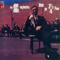 Purchase Don Ellis Orchestra - Live In 3 2/3 /4 Time (Vinyl)