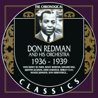 Purchase Don Redman And His Orchestra - 1936-1939 (Chronological Classics)