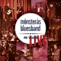Buy Mönsterås Bluesband - 40 Years: Live Mp3 Download
