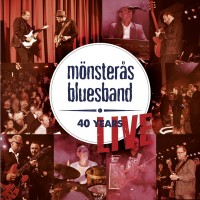 Purchase Mönsterås Bluesband - 40 Years: Live