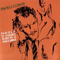Purchase Paolo Conte - Parole D'amore Scritte A Macchina