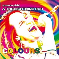 Purchase Susanne Plahl & The Lightning Rod - Colours
