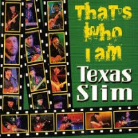 Purchase Texas Slim - That's Who I Am