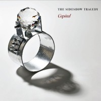 Purchase The Sideshow Tragedy - Capital