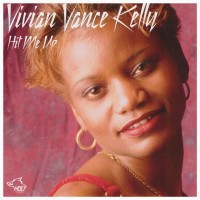 Purchase Vivian Vance Kelly - Hit Me Up